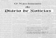 O Nascimento do Diário de Noticias - Resumos.net · Coelho, também teve as suas influências no jornalismo, como redactor e proprietário do jornal “O Guarani” e fundou ainda