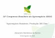 14º Congresso Brasileiro do Agronegócio - Abag · •Os estoque públicos ... manutenção de uma população da praga alvo sem a exposição às plantas resistentes. Os indivíduos