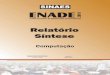 CAPAS RELATÓRIO SÍNTESE 2011 - download.inep.gov.brdownload.inep.gov.br/educacao_superior/enade/relatorio_sintese/... · 1 APRESENTAÇÃO Este relatório apresenta os resultados