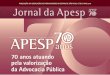 70 anos atuando pela valorização da Advocacia Pública · APESP cobrou a realização de concurso de ingresso para a PGE-SP, alertando membros dos Poderes Executivo e Legislativo