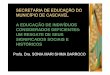 A EDUCAÇÃO DE INDIVÍDUOS CONSIDERADOS …cac-php.unioeste.br/projetos/pee/arquivos/semed/prof_sonia_shima.pdf · (. ... encaminhará o processo civilizatório. Ele se pauta em