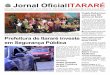 Jornal OficialITARARÉ - Prefeitura Municipal de Itararé · O prefeito de Itararé (SP) en-tregou no dia 6 deste mês um Logan Expression 1.6 16 V, ano ... um roteiro, construir