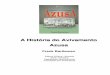 A História do Avivamento Azusa - adevic.com.bradevic.com.br/imagens/downloads/26112009211911b.pdf · Este livro foi compilado a partir do diário e dos ... uma forma mais real e