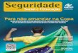 Seguridade · é a favor de um grande movimento nacional ... o dia 3 de outubro, quando os brasileiros irão ... Vice-Presidente de Administração, Patrimônio e Cadastro