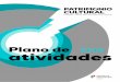 PLANO DE ATIVIDADES 2016 - DGPC | Direção Geral do ... · seu plano de atividades as intervenções em imóveis afetos, as ações de conservação, manutenção ... Arqueológico,