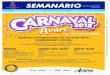 Conheça a Programação do Carnaval 2018 CALENDÁRIO OFICIAL · Som mecânico tocando marchinhas de Carnaval e o apoio de monitores de re-creação. CONVOCAÇÃO 2 EDIÇÃO 106 