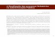 A fiscalização dos processos licitatórios na Administração Públicarevista1.tce.mg.gov.br/Content/Upload/Materia/1129.pdf · 2015-03-11 · Responsabilidade Fiscal, Contabilidade