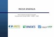 Inova Energia - Abinee tec 2017 · INOVA ENERGIA Plano Conjunto de Apoio à Inovação Propostas para atuação ANEEL ... Política Industrial (Brasil Maior) ... Veículos Elétricos,
