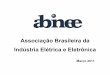Associação Brasileira da Indústria Elétrica e Eletrônica · Áreas Setoriais • Automação Industrial • Componentes Elétricos e Eletrônicos • Equipamentos de Segurança
