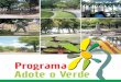 Cartilha para pdf Programa Adote o Verde - recife.pe.gov.br · Liana de Barros Mesquita, em seu livro Espaços Livres do Recife, editado em 2000, numa parceria entre a Prefeitura