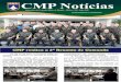 C C M M PP CMP Notícias - cmp.eb.mil.br · transmitir as diretrizes e ordens do Comandante do Ex e do CMP, além de acompanhar o ... O foco da atividade foi verificar as principais