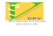 Relatorio de Actividades 2007 DRV - Vetbiblios.pt · 5.1 Divisão de Bromatologia..... 174 5.1.1 Departamento de Química Alimentar 