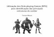 Utilização dos Role-playing Games (RPG) para identificação ... · o RPG. 2) O que é role-playing game. Os jogadores seriam o grupo ... Handbook.pdf Agradecimentos:Adriano Tebaldi