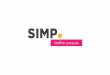 Simplificar processoss1mp.s3.amazonaws.com/marketing/apresentacao-simp.pdf · A é o principal parceiro da Simp para hospedar as aplicações. Atualmente a AWS tem a maior estrutura