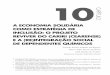 A ECONOMIA SOLIDárIA COMO ESTrATégIA DE INCLUSÃO: …pdf.blucher.com.br.s3-sa-east-1.amazonaws.com/openaccess/... · A Economia Solidária é também um projeto de desenvolvimento