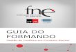 GUIA DO FORMANDO - formacao.fne.pt · colaborativa. Módulo 04 ... Atividade de reflexão: realização da atividade e integração no fórum. Os conteúdos de formação apresentam