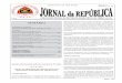 PUBLICAÇÃO OFICIAL DA REPÚBLICA DEMOCRÁTICA DE TIMOR - LESTE · Padraun Kompeténsia ba Profisional Jestaun Finansas Públikas iha Auditoria Interna ..... 9198 MINISTÉRIO PÚBLICO