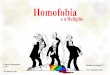 Disciplina: Sociologia-12º 12º H José Maria Correia · Introdução Para a realização deste trabalho, optamos por abordar a Homofobia. Ir-nos-emos concentrar mais na questão
