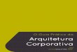 Arquitetura Corporativa - Work Solution · sumÁrio introduÇÃo arquitetura corporativa no brasil recursos humanos, turnover, normas e leis trabalhistas mÓveis de escritÓrio soluÇÕes