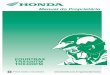 FOURTRAX TRX420TM - honda.com.br · A Moto Honda reserva-se o direito de alterar os termos desta garantia, bem como os seus produtos, a qualquer tempo. Instrução de Pilotagem com