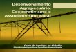 Desenvolvimento Agropecuário, Cooperativismo e ... · Cooperativismo e Associativismo Rural Carta de Serviços ao Cidadão Ministério da Agricultura, Pecuária e Abastecimento 