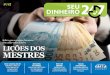 a sua revista de finanças pessoais - brasil247.com · ... você precisa ter uma base sólida para o que você adquire ... “Com tudo que conversamos, você ... passo a passo para
