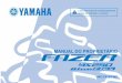 Leia este manual cuidadosamente ... - yamaha-motor.com.br Manutenção geral e tabela de lubrificação.....6-5 Remoção e instalação da carenagem e painéis ... O motor e o sistema