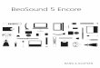 BeoSound 5 Encore - Bang & Olufsen | High End Televisions ... /mediaV3/Files/User-Guides/BeoSound5/... 