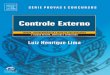 CONTROLE EXTERNO - 4ª EDIÇÃO - forumdeconcursos.com · 2/2/2005 · Professor das disciplinas Controle Externo e Técnicas de Controle em cursos prepara- ... Administrativo e Financeiro