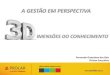 Fernando Gonçalves dos Reis Diretor Executivo geraÇÃo •gestÃo de pessoas – avaliaÇÃo de desempenho 360º (feedback) – auto avaliaÇÃo, avaliaÇÃo de colega, avaliaÇÃo