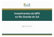 Investimentos da MPX no Rio Grande do Sul - ufrgs.br Wilson.pdf · Usina Termoelétrica MPX Seival Projeto adquirido em 2010 da Tractebel; Licença de Instalação de 600 MW (2 x