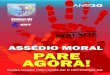ASSÉDIO MORAL PARE AGORA! - sinttel.org.brsinttel.org.br/imprensa/cartilhas/assedio2011.pdf · O Sinttel-DF está muito preocupado com o grande número de casos de assédio moral