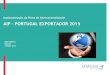 AIP PORTUGAL EXPORTADOR 2015 · • Como é que a empresa pode ter melhores produtos/serviços, ... FACTORES DE SUCESSO NA INTERNACIONALIZAÇÃO • A formulação da estratégia