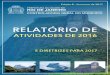 CONTROLADORIA GERAL DO MUNICÍPIO RELATÓRIO DE …rio.rj.gov.br/dlstatic/10112/2904248/4190253/RelatoriodeAtividades... · 4 Aos leitores, A Controladoria Geral do Município, no