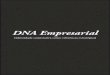 DNA Empresarial - Ligia Fascioni · DNA Empresarial [identidade ... Sobre os relatórios A seguir, são apresentados dois relatórios de identidade cor-porativa de duas empresas diferentes