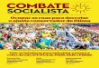 combate socialista - cstpsol.comcstpsol.com/home/dl/Jornais/CS/CS 62.pdf · greves da Volks, dos garis, dos professores do Paraná, Pará, SP, SC e outros; as lutas por moradia e