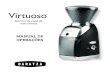 Virtuoso - Baratza · Mós Cônicas de Precisão Fabricadas na Europa, as mós cônicas de 40mm do Virtuoso™ moem café de 1.5 a ... Consulte a seção de Resolução de Problemas