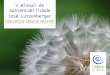 V Bienal de Sustentabilidade José Lutzenbergercivil.uminho.pt/Euro-ELECS-2015/files/edital_bienal_PT.pdf · Europeu de Ideais de Projeto para um Ambiente Construído Mais Sustentável,