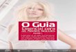 O Guia - Wella Professionals Country Selector | Salon Hair Services · 2015-10-15 · que o tempo/orçamento o permitirem. ... Escolha a categoria “spas/beleza/cuidados ... de outros