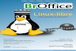 Ano 5 | N° 21 | Junho 2011 Linux-libresmeduquedecaxias.rj.gov.br/nead/Biblioteca/Formação Continuada... · Carta do Leitor índice - Fale com ... em bom português, ... Envie sua
