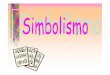 Simbolismo: a linguagem da m .Simbolismo Parnasianismo Subjetivismo Objetivismo Linguagem vaga,