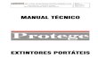 MANUAL TÉCNICO - Portateis R13 - junho2015.pdf · PDF filemanutenção em extintores de incêndio, de como manter os extintores PROTEGE em suas condições originais ... 8 e 12 kg;