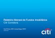 Relatório Mensal de Fundos Imobiliários Citi Corretora · Relatório Mensal de Fundos Imobiliários Citi Corretora Cauê Pinheiro, CNPI & Larissa Nappo, CNPI-P Setembro/2016