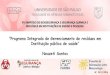 Instituição pública de saúde Neuzeti Santos - fcf.usp.br · Coordenadora Executiva da área de gestão de resíduos da FMUSP 2005-2011 ... distribuidores e produtores de materiais