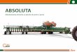 ABSOLUTA - stara.com.br · é de 12,7 ha/h* para a Absoluta modelo 28 a 34 e 16 ha/h* para a ... A otimização e aproveitamento total ... população de plantas por metro. Com DGPS