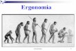 Ergonomia · O que é Ergonomia ? Etimologia: ERGOS = TRABALHO NOMOS = LEI, REGRA O trabalho tem todo um pano de fundo de sofrimento: * Em latim: trabalho = tripalium