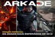 Os jOgOs mais esperadOs de 2012 - arkade.com.br · Street Fighter vs. Tekken Diablo 3 Tomb Raider DMC: Devil May Cry Twisted Metal ... um novo sistema de golpes especiais - os Critical