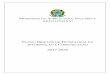 MINUTA PDTI 2017-2020 - agricultura.gov.br · AGRONET Intranet do MAPA. AGROSTAT Sistema de Estatísticas de Comércio Exterior do Agronegócio Brasileiro. ... EMBRAPA Empresa Brasileira