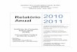 Relatório 2010 Anual 2011 - ICES - Início ANUAL-2010 - 2011.pdf · Instituto do Coração Edson Saad ( ICES) Complexo Hospitalar (CH) Universidade Federal do Rio de Janeiro (UFRJ)