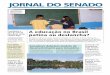 A educação no Brasil patina ou deslancha? - senado.gov.br · do relator. 4 Relatório preliminar da Lei de Diretrizes Orçamentárias (LDO) ... 2 Brasília, terça-feira, 2 de junho